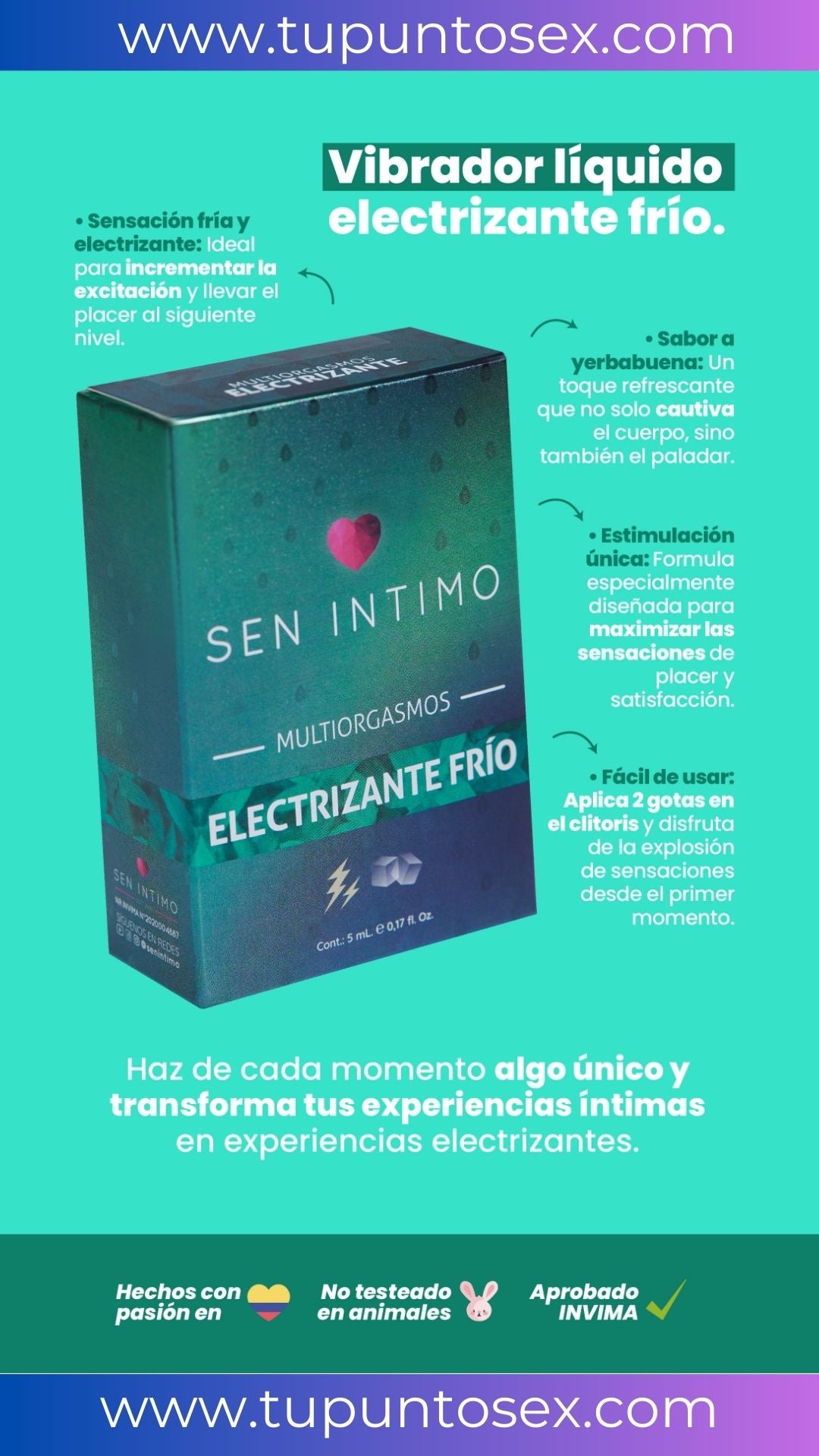 Caja del Vibrador Líquido Electrizante Frío Sen Íntimo – 5 ml con descripción de sus beneficios. Sensación fría y vibrante para maximizar el placer. Sabor refrescante a yerbabuena y fácil aplicación con solo 2 gotas. Producto aprobado por INVIMA y no testeado en animales