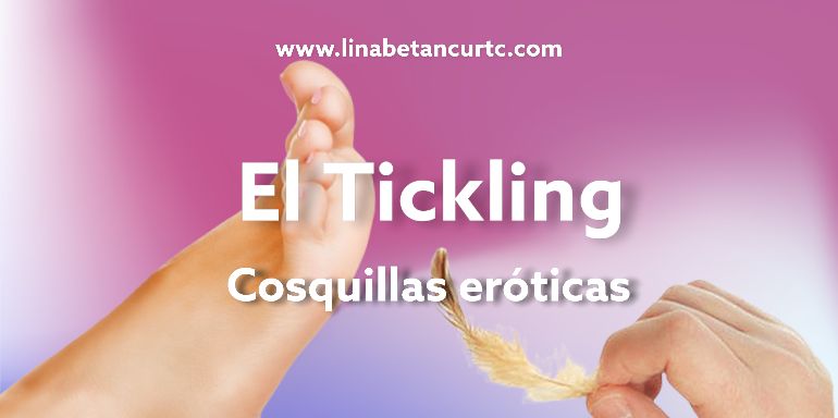 Qué es el El tickling - Cosquillas eróticas